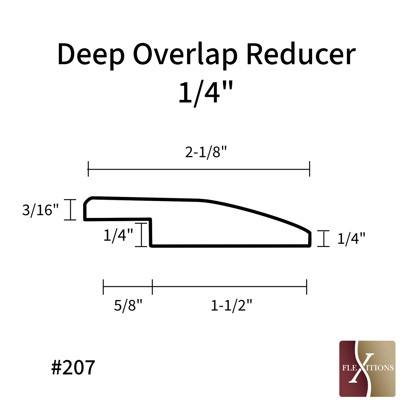 #207QS | Quick Ship 1/4" Deep Overlap Reducer 84"